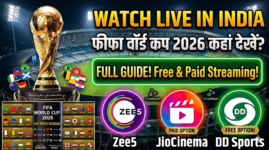How to Watch FIFA World Cup 2026 in India: TV Channels, Live Streaming & Match Timings