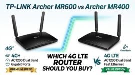 TP-Link Archer MR600 vs MR400 Comparison Which 4G LTE Router is Better